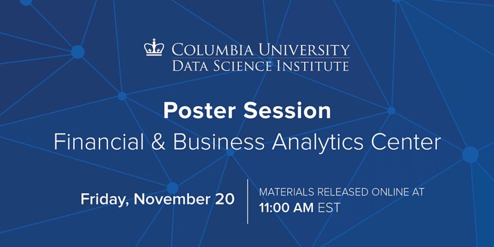 Financial and Business Analytics Center Poster Session ...